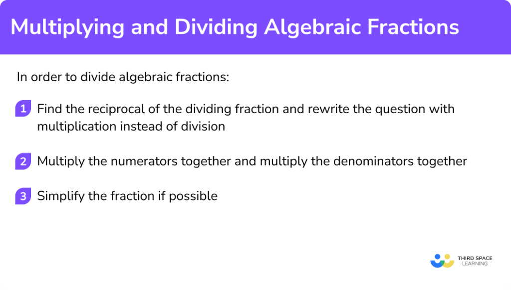 Multiplying And Dividing Algebraic Fractions Gcse Maths Guide