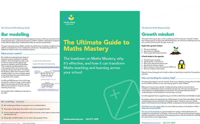 The Ultimate Guide To Maths Mastery 1, Third Space Learning