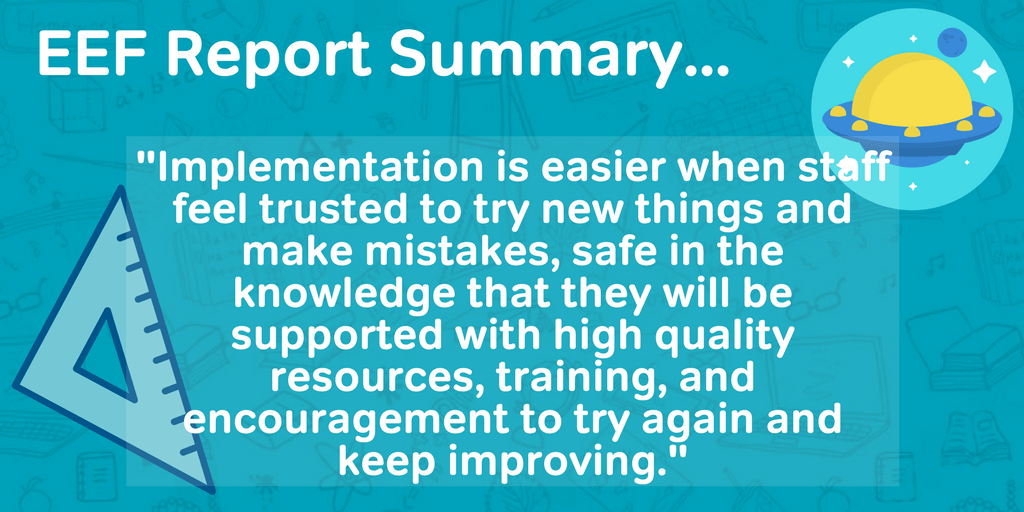 Guidance for school leaders from the EEF Report on Putting Evidence To Work