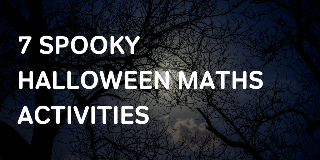 7 Free & Spooky Halloween Maths Activities For KS2 Schools