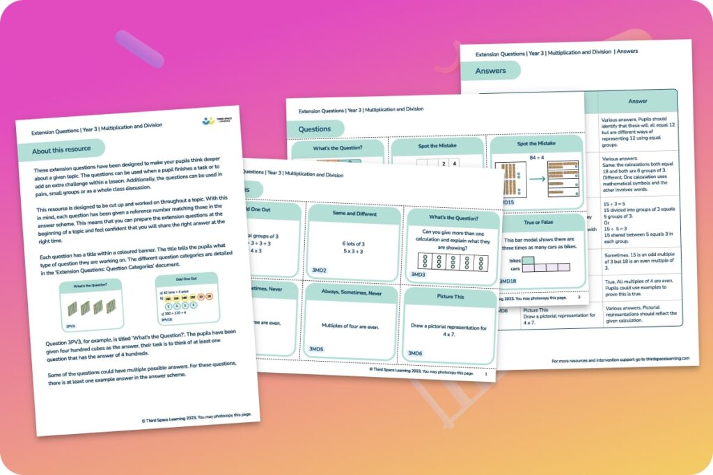 Multiplication and division extension questions for Year 3 Third Space Learning 