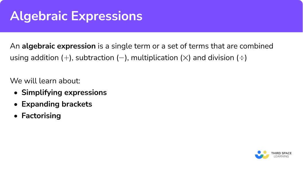 What are the methods of using algebraic expressions?