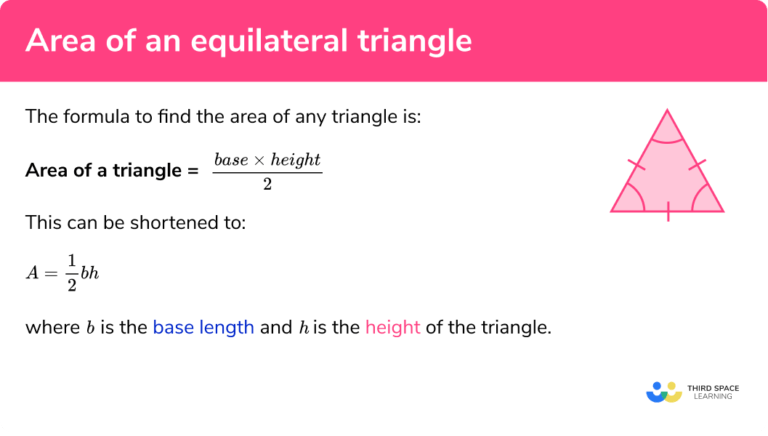 Area of Equilateral Triangle - GCSE Maths - Steps & Examples