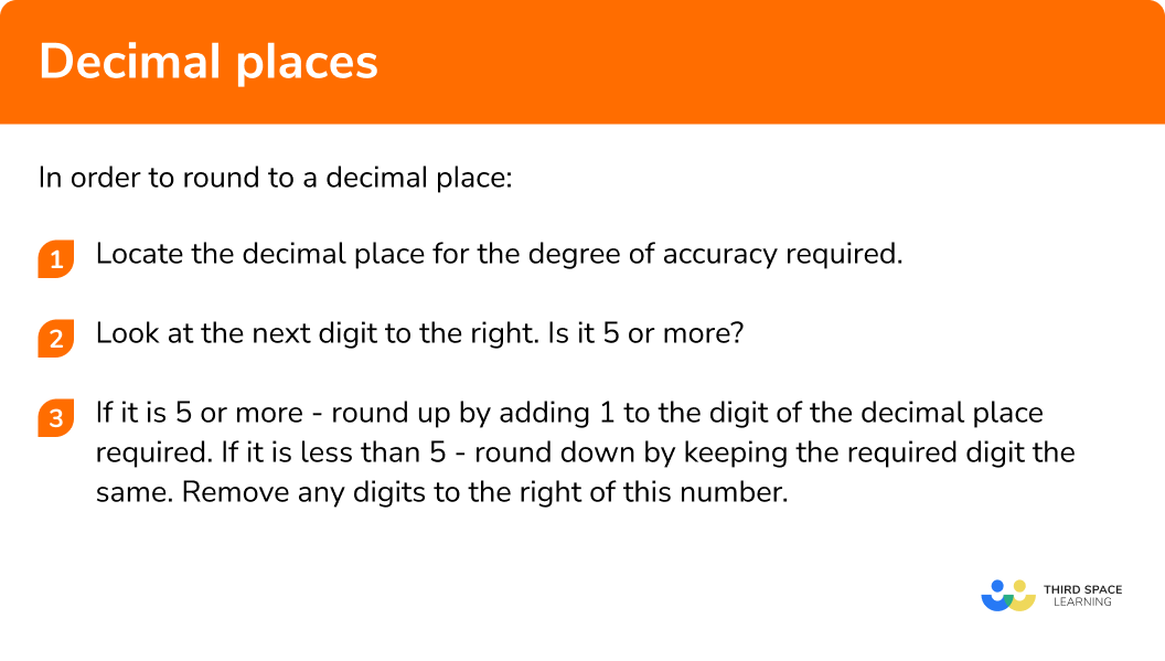Explain how to round to a decimal place in 3 steps