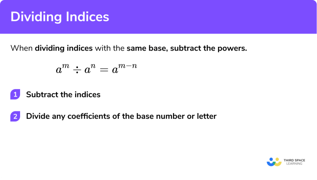 Dividing Indices - GCSE Maths - Steps, Examples & Worksheet