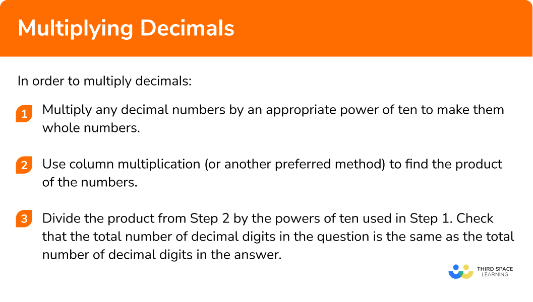 Explain how to multiply decimals in 3 steps