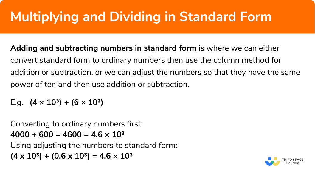 What is multiplying and dividing in standard form?