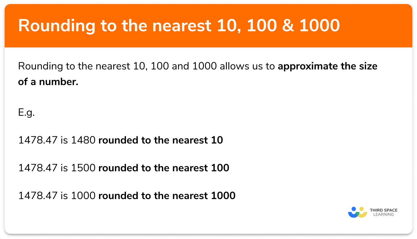 Rounding to the nearest 10, 100, and 1000