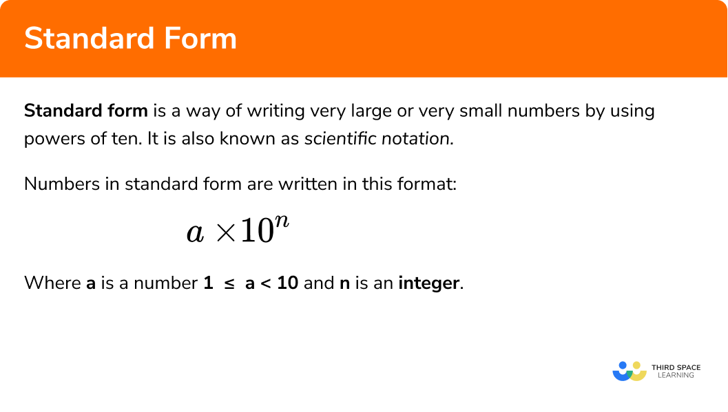 What is standard form?