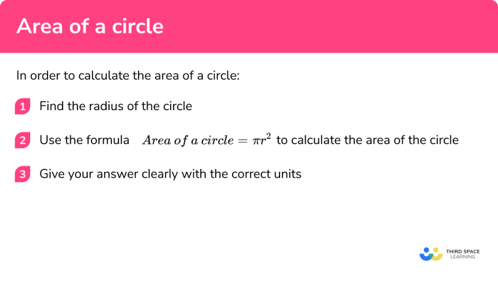 Area Of A Circle - GCSE Maths - Steps, Examples & Worksheet