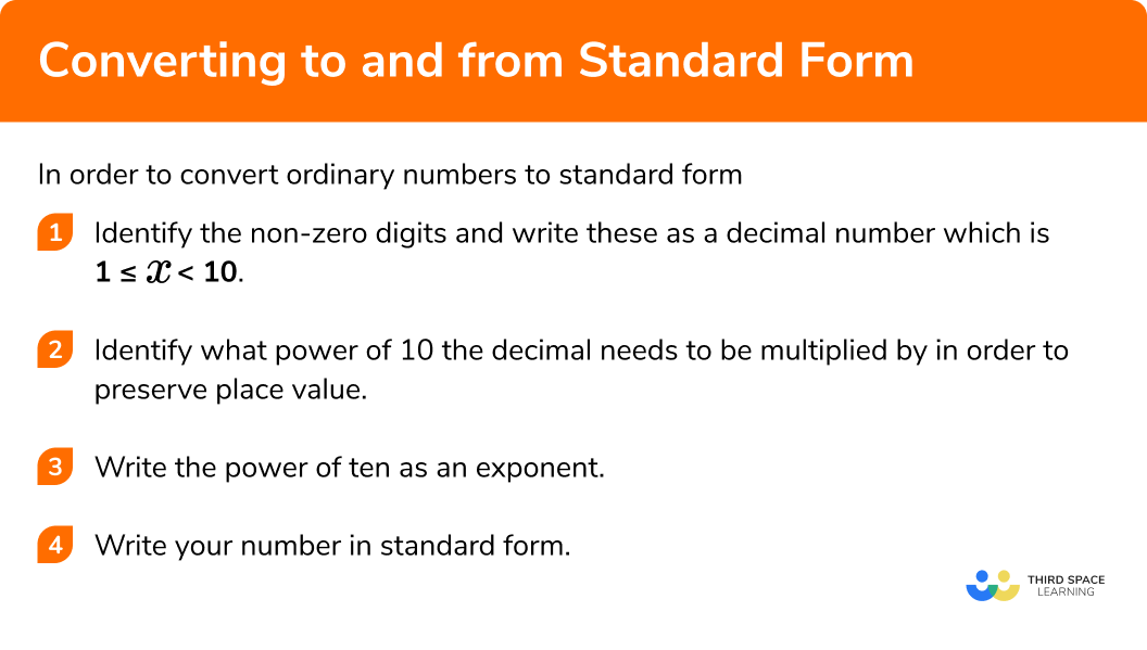 Explain how to convert ordinary numbers to standard form