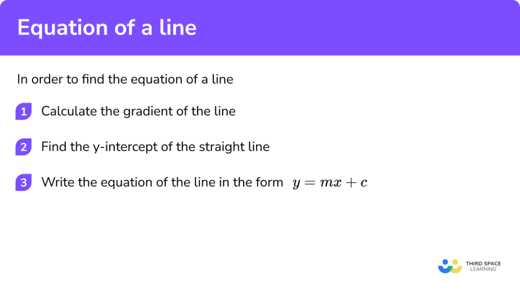 Equation of a Line GCSE Maths Steps, Examples & Worksheet