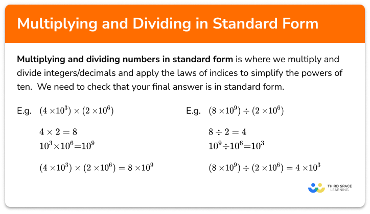 Multiplying and dividing in standard form