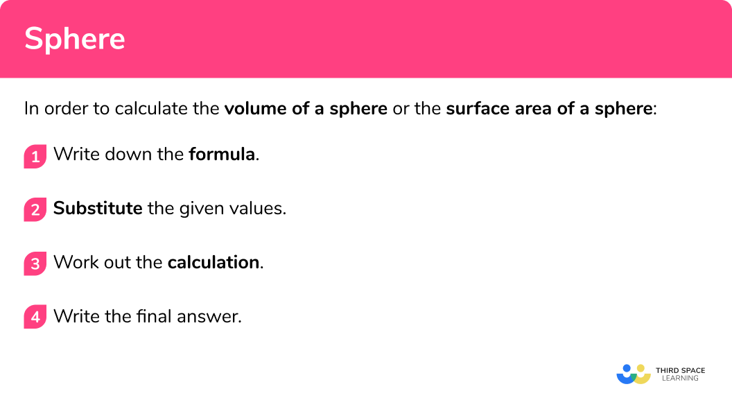 How to calculate the volume or surface area of a sphere