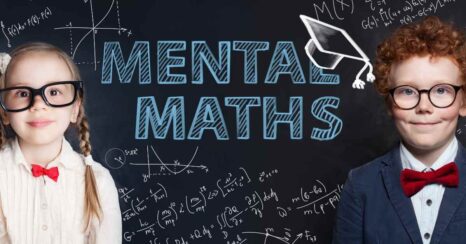 Mental Math At Elementary School And How You Can Develop The Skills Children Need