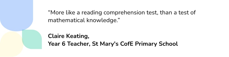 Quote about reading comprehension versus maths knowledge in maths SATs 2022