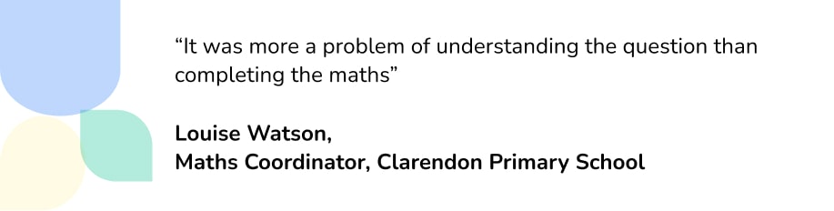 Quote about wordy phrasing of maths SATs 2022 questions
