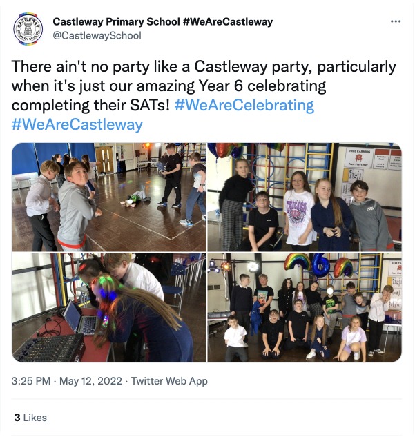 Tweet showing end of SATs week celebrations in a school