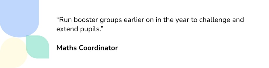 Quote about running booster groups for SATs earlier