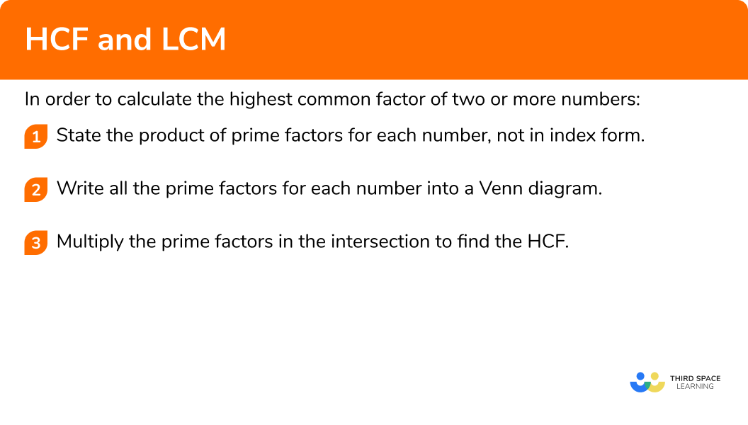 Explain how to calculate the highest common factor