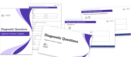 Algebraic Fractions Diagnostic Questions