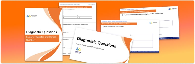 Factors, Multiples and Primes Diagnostic Questions