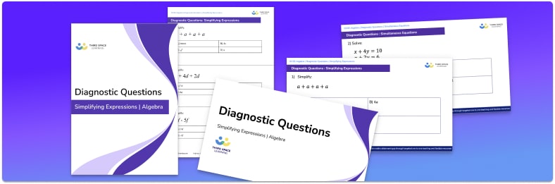 Simplifying Expressions Diagnostic Questions