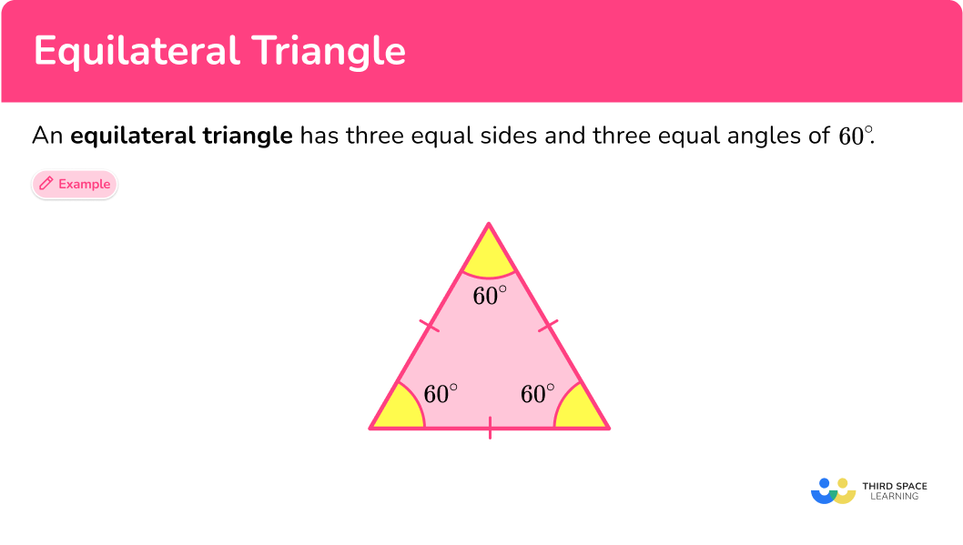What is an equilateral triangle?