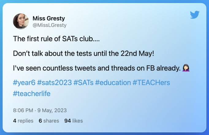 Twitter post from @MissLGresty on SATs 2023