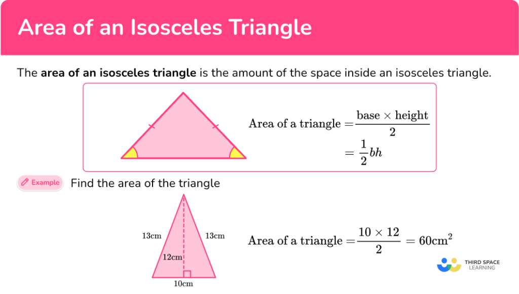 Area Of Isosceles Triangle - Math Steps, Examples & Questions