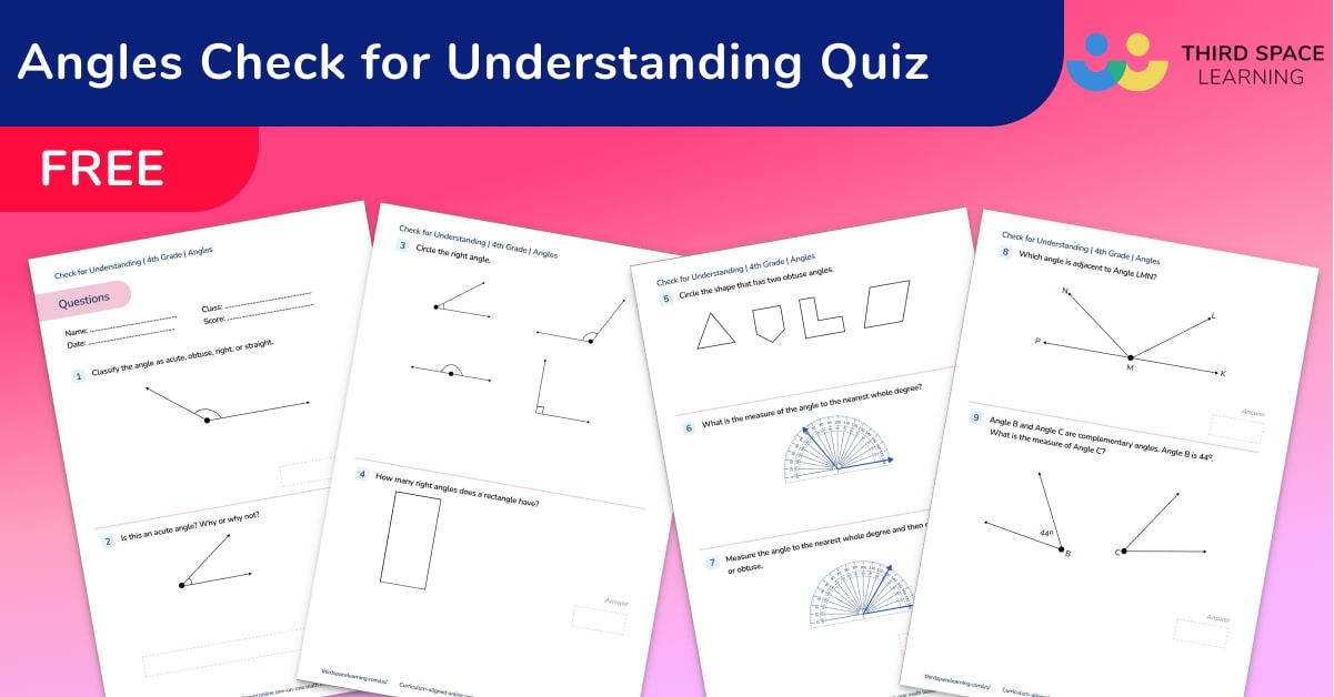 [FREE] Angles Check for Understanding Quiz - Third Space Learning