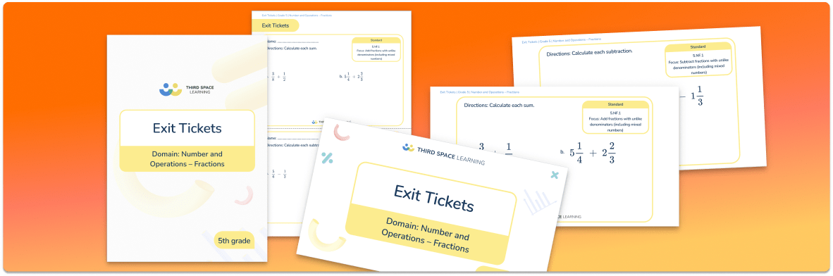 Grade 5 Number and Operations — Fractions Exit Tickets