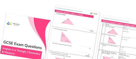 GCSE Exam Questions – Angles in a Triangle