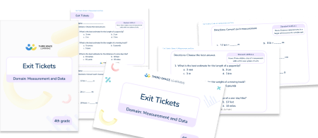 Exit Tickets Grade 4 – Measurement and Data