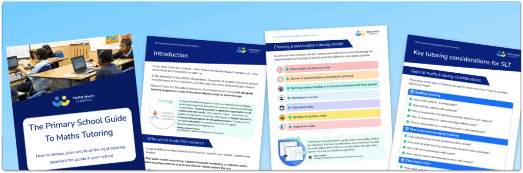 [FREE] The Primary School Guide to Maths Tutoring - Third Space Learning