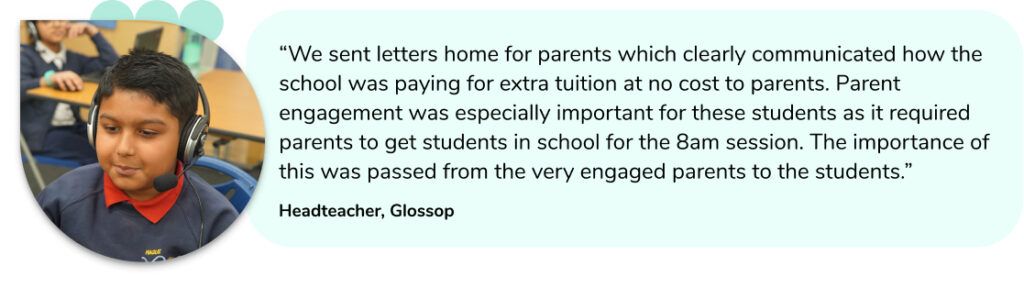 Quote from a Headteacher in Glossop about sending home letters to parents about Third Space Learning sessions to improve attendance.