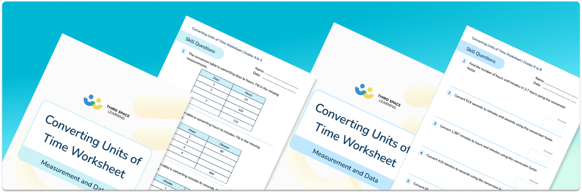 Converting Units of Time Worksheet