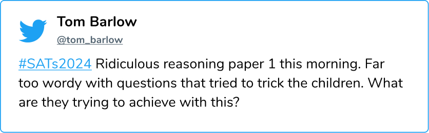 SATs Reasoning Paper 1 was far too wordy 