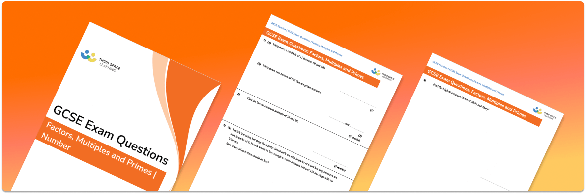 Factors, Multiples And Primes Exam Questions