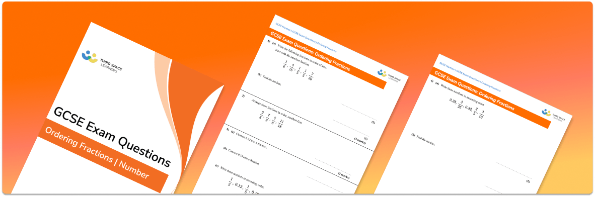 Ordering Fractions Exam Questions