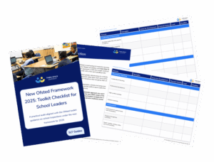 The Ofsted Inspection Framework: A Guide For School Leaders