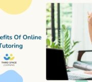 10 Benefits of Online Tutoring Every School Leader Should Know