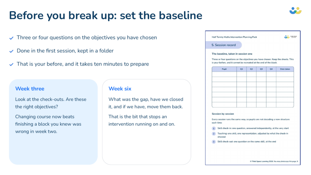 Setting a maths intervention baseline before half term, with checkpoints at week three and week six