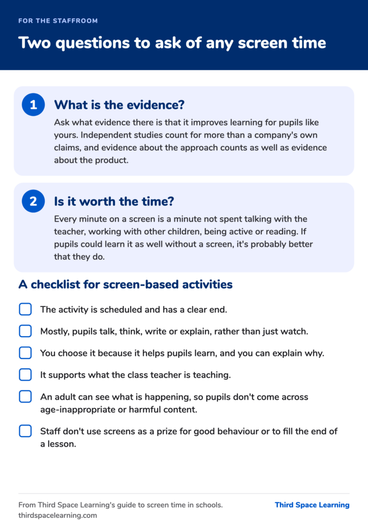 Staffroom poster: two questions to ask of any screen time – what is the evidence, and is it worth the time? – with a six-point checklist for screen-based activities.